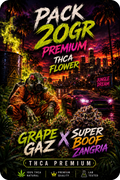 PACK 20g THCA Premium AAAA+ SUPER BOOF  x ZANGRIA - GRAPE GAS AAAA+
